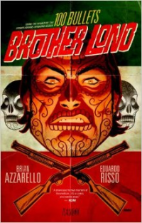 100 BULLETS 14 - BROTHER LONO