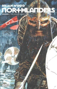 NORTHLANDERS VOL. 1 - THE ANGLO-SAXON SAGA
