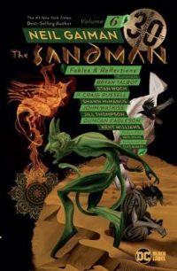 THE SANDMAN 06 - FABLES AND REFLECTIONS