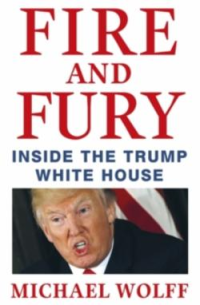FIRE AND FURY
