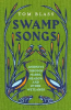 SWAMP SONGS