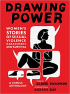 DRAWING POWER - A COMICS ANTHOLOGY