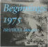 BEGINNINGS