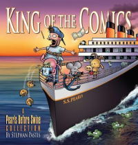 PEARLS BEFORE SWINE - KING OF THE COMICS