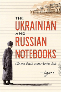 THE UKRAINIAN AND RUSSIAN NOTEBOOKS