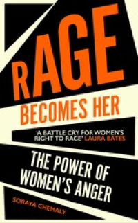 RAGE BECOMES HER