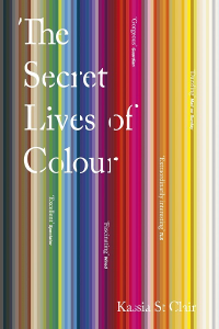THE SECRET LIVES OF COLOUR (PB)