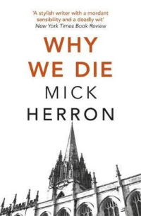WHY WE DIE