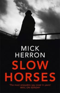 SLOW HORSES
