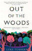 OUT OF THE WOODS