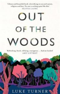 OUT OF THE WOODS