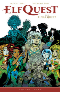 ELFQUEST - THE FINAL QUEST VOL. 3