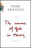 THE NAME OF GOD IS MERCY