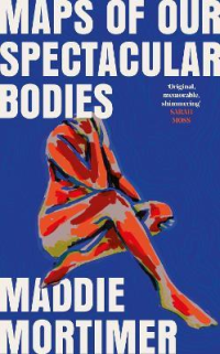 MAPS OF OUR SPECTACULAR BODIES