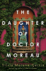 THE DAUGHTER OF DOCTOR MOREAU