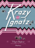 KRAZY & IGNATZ 1941-1942 - A RAGOUT OF RASPBERRIES