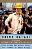 CHINA SAFARI