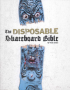 THE DISPOSABLE SKATEBOARD BIBLE