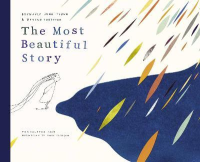 THE MOST BEAUTIFUL STORY