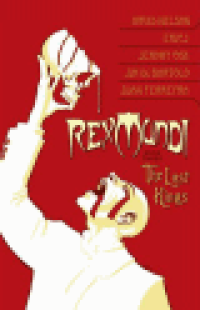 REX MUNDI 03 - THE LOST KINGS