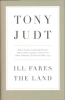 ILL FARES THE LAND
