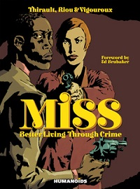 MISS - BETTER LIVING THROUGH CRIME