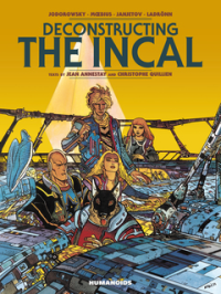 DECONSTRUCTING THE INCAL