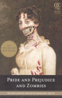 PRIDE AND PREJUDICE AND ZOMBIES