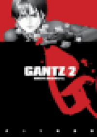 GANTZ 02