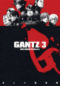 GANTZ 03