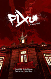 PIXU - THE MARK OF EVIL