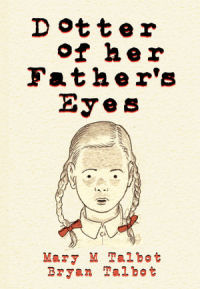 DOTTER OF HER FATHER
