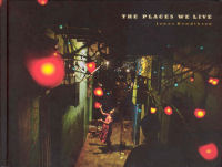 THE PLACES WE LIVE