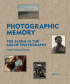 PHOTOGRAPHIC MEMORY