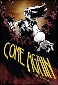 COME AGAIN