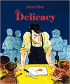 THE DELICACY