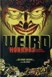 WEIRD HORRORS & DARING ADVENTURES