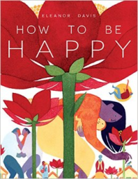 HOW TO BE HAPPY