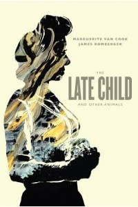 THE LATE CHILD