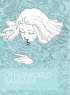 OTHERWORLD BARBARA 1