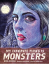 MY FAVORITE THING IS MONSTERS