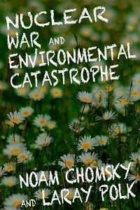 NUCLEAR WAR AND ENVORONMENTAL CATASTROPHE