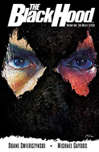 THE BLACK HOOD 01 - THE BULLET