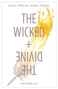 THE WICKED + THE DIVINE 01 - THE FAUST ACT