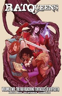 RAT QUEENS 02 - THE FAR-REACHING TENTACLES OF N