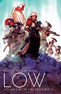 LOW 2 - BEFORE THE DAWN BURNS US