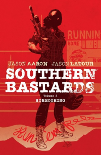 SOUTHERN BASTARDS 03 - HOMECOMING