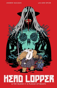 HEAD LOPPER VOL. 1