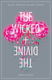THE WICKED + THE DIVINE 04 - RISING ACTION