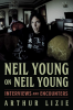 NEIL YOUNG ON NEIL YOUNG